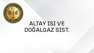ALTAY ISI VE DOĞALGAZ SİST.